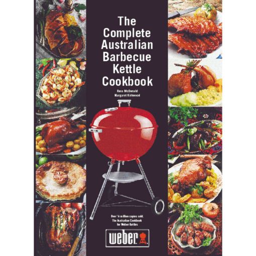 Weber - Complete Australian Barbecue Kettle Cookbook